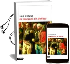 Descargar AudioLibro El Marques de Bolibar de Leo Perutz año 2006