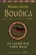 AudioLibro El Sueño del Toro Rojo: Boudica, Reina Guerrera de los Celtas ii de Manda Scott