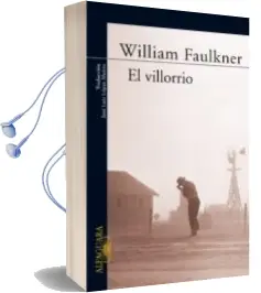 Descargar AudioLibro El Villorio de William Faulkner año 2006