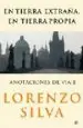AudioLibro En Tierra Extraña, en Tierra Propia: Apuntes de Viaje de Lorenzo Silva
