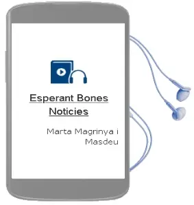 Descargar AudioLibro Esperant Bones Noticies de Marta Magrinya I Masdeu año 2006