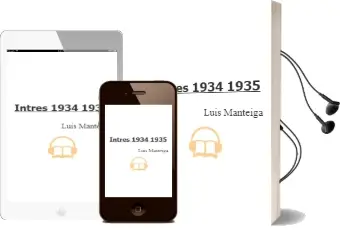 Descargar AudioLibro Intres 1934-1935 de Luis Manteiga año 2006