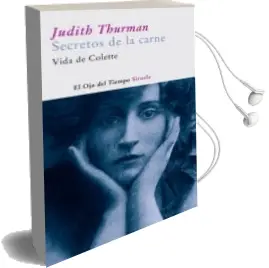 Descargar AudioLibro Los Secretos de la Carne : Vida de Colette de Judith Thurman año 2006