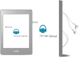 Descargar AudioLibro Mexica de Norman Spinrad año 2006