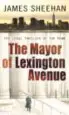 AudioLibro The Mayor of Lexington Avenue de James Sheehan