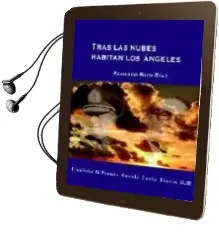 Descargar AudioLibro Tras las Nubes Habitan los Angeles (Finalista iv Premio Novela co rta Diario Sur) de Eduardo Soto Diaz año 2006