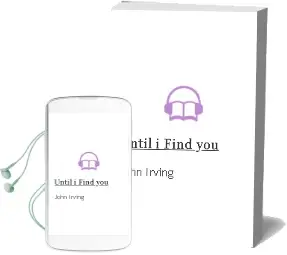 Descargar AudioLibro Until i Find you de John Irving año 2006