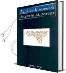 Descargar AudioLibro Alrededor de mi Mundo de Augusto M. Torres año 2007