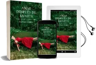 Descargar AudioLibro Amar Despues de Amarte : Tres Mujeres a la Busqueda de la Felicid ad de Fatima Lopes año 2007