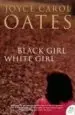 AudioLibro Black Girl, White Girl de Joyce Carol Oates