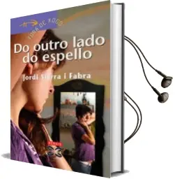 Descargar AudioLibro Do Outro Lado do Espello de Jordi Sierra I Fabra año 2007