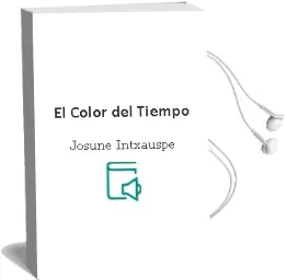 Descargar AudioLibro El Color del Tiempo de Josune Intxauspe año 2007