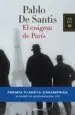 AudioLibro El Enigma de Paris (Premio Iberoamericano Planeta-Casa America de Narrativa) de Pablo De Santis