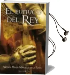 Descargar AudioLibro El Eunuco del rey de Vicenta Maria Marquez De La Plata año 2007