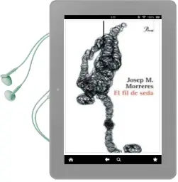 Descargar AudioLibro El fil de Seda (Premi Pere Calders) de Josep Maria Morreres año 2007