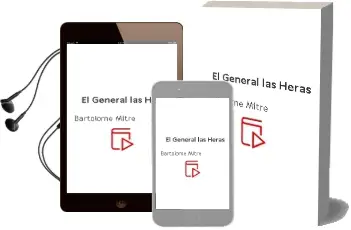 Descargar AudioLibro El General las Heras de Bartolomé Mitre año 2007