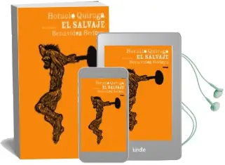 Descargar AudioLibro El Salvaje de Horacio Quiroga año 2007