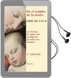 Descargar AudioLibro En el Nombre de la Madre de Erri De Luca año 2007