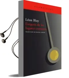 Descargar AudioLibro Exegesis de los Lugares Comunes de Leon Bloy año 2007