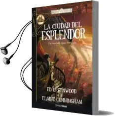 Descargar AudioLibro La Ciudad del Esplendor de Elaine Cunningham año 2007