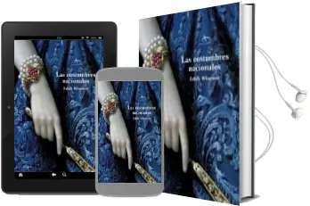 Descargar AudioLibro Las Costumbres Nacionales de Edith Wharton año 2007