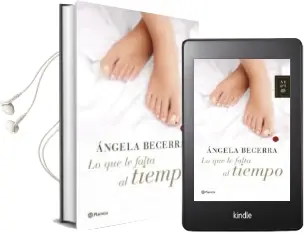 Descargar AudioLibro Lo que le Falta al Tiempo de Angela Becerra año 2007