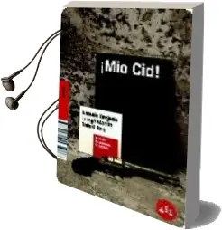 Descargar AudioLibro ¡Mio cid! de Antonio Orejudo año 2007