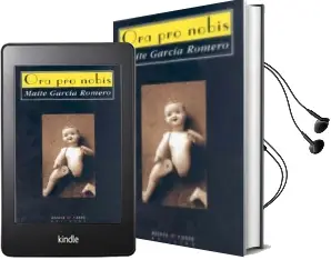 Descargar AudioLibro Ora pro Nobis de Maite Garcia Romero año 2007