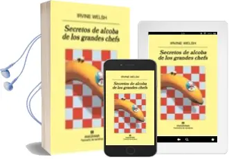 Descargar AudioLibro Secretos de Alcoba de los Grandes Chefs de Irvine Welsh año 2007