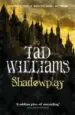 AudioLibro Shadowplay de Tad Williams
