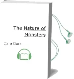 Descargar AudioLibro The Nature of Monsters de Clare Clark año 2007