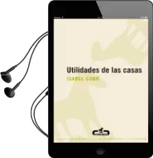 Descargar AudioLibro Utilidades de las Casas de Isabel Cobo Reinoso año 2007
