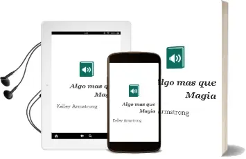 Descargar AudioLibro Algo mas que Magia de Kelley Armstrong año 2007