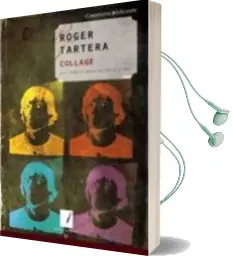 Descargar AudioLibro Collage de Roger Tartera año 2007