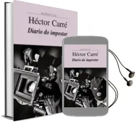 Descargar AudioLibro Diario do Impostor de Hector Carre año 2007