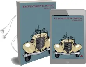Descargar AudioLibro Encuentro en el Infinito de Klaus Mann año 2007