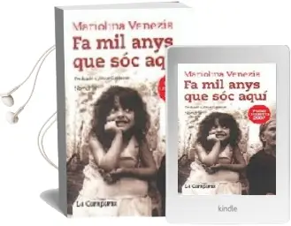 Descargar AudioLibro Fa mil Anys que soc Aqui de Mariolina Venezia año 2007