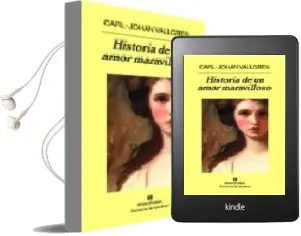 Descargar AudioLibro Historia de un Amor Maravilloso de Carl Johan Vallgren año 2007