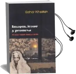 Descargar AudioLibro Imagen, Icono y Promesa de Sahar Khalifeh año 2007