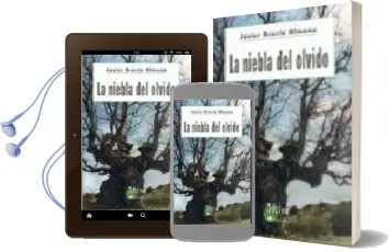 Descargar AudioLibro La Niebla del Olvido de Javier Garcia Gimeno año 2007