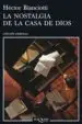 AudioLibro La Nostalgia de la Casa de Dios de Hector Bianciotti