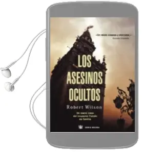 Descargar AudioLibro Los Asesinos Ocultos de Robert Wilson año 2007