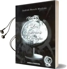 Descargar AudioLibro Los Ensueños del Tiempo de Judith Bosch Molina año 2007