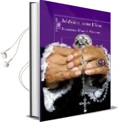 Descargar AudioLibro Mexico Ante Dios de Francisco Martin Moreno año 2007