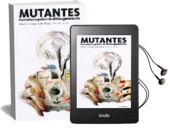Descargar AudioLibro Mutantes: Narrativa Española de Ultima Generacion de Juan Francisco Ferre año 2007