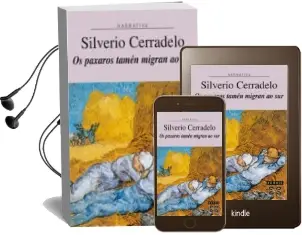Descargar AudioLibro Os Paxaros Tamen Migran ao sur de Silverio Cerradelo año 2007