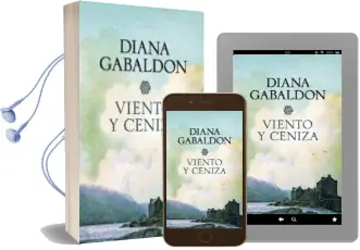 Descargar AudioLibro Viento y Ceniza de Diana Gabaldon año 2007