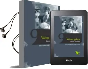 Descargar AudioLibro Volves Grises de Ramon Xuriguera año 2007