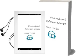 Descargar AudioLibro Weekend amb Robinson Crusoe de Josep Tomas año 2007