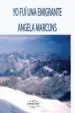 AudioLibro Yo fui una Emigrante de Angela Marcons
